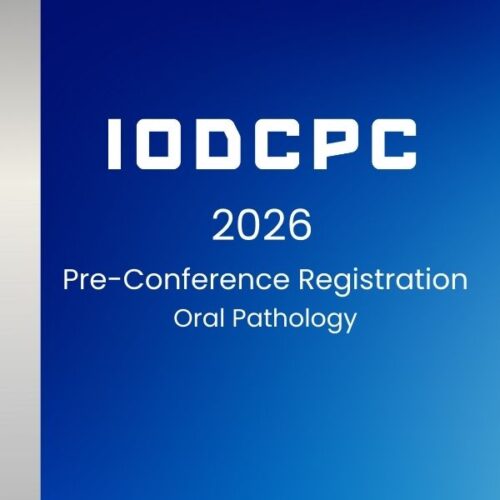 iodcpc26_pre_op IODCPC 2026 – Pre-Conference: Oral Pathology
